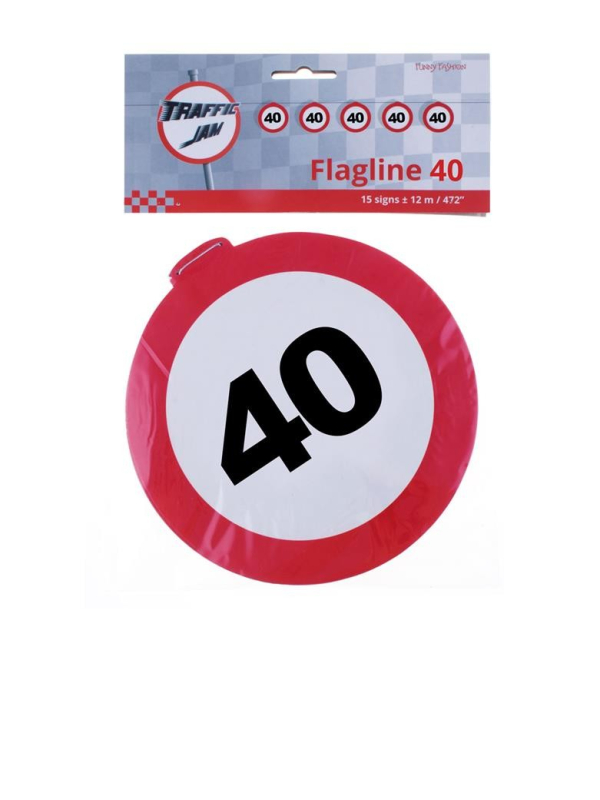 Guirlande Anniversaire 40 ans - Panneau de signalisation